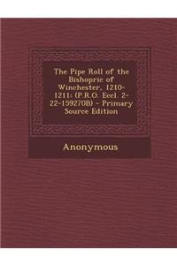 Pipe Roll of the Bishopric of Winchester, 1210-1211