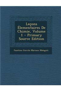 Lecons Elementaires de Chimie, Volume 1 - Primary Source Edition