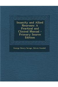 Insanity and Allied Neuroses