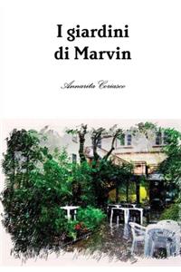 I giardini di Marvin