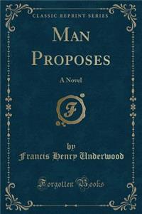 Man Proposes