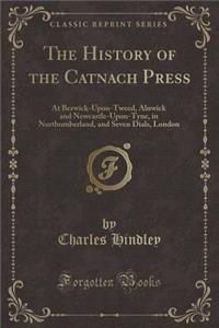 The History of the Catnach Press
