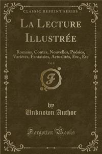La Lecture Illustrée, Vol. 8