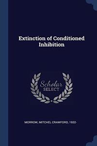 EXTINCTION OF CONDITIONED INHIBITION