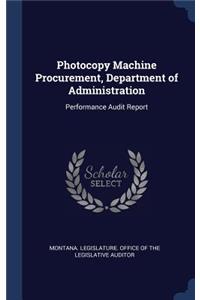 Photocopy Machine Procurement, Department of Administration
