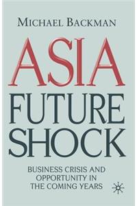 Asia Future Shock