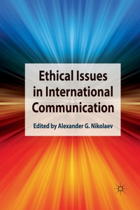 Ethical Issues in International Communication