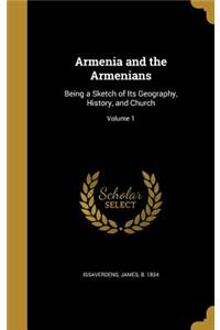 Armenia and the Armenians