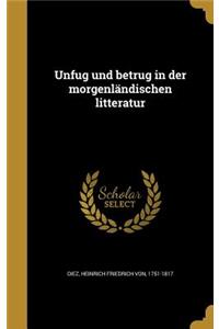 Unfug und betrug in der morgenländischen litteratur