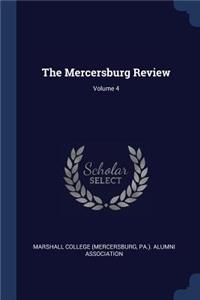 The Mercersburg Review; Volume 4