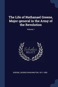 THE LIFE OF NATHANAEL GREENE, MAJOR-GENE