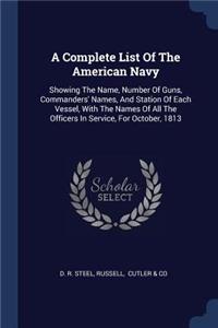 A Complete List Of The American Navy