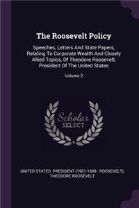 The Roosevelt Policy