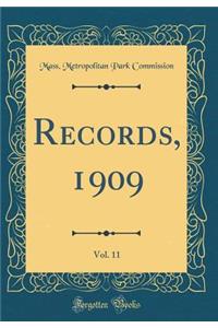 Records, 1909, Vol. 11 (Classic Reprint)