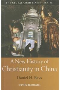 New History of Christianity in China