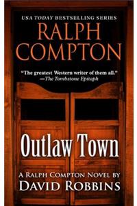 Ralph Compton: Outlaw Town