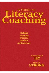 Guide to Literacy Coaching