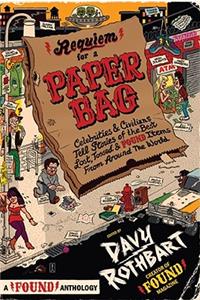 Requiem for a Paper Bag
