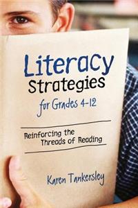 Literacy Strategies for Grades 4-12