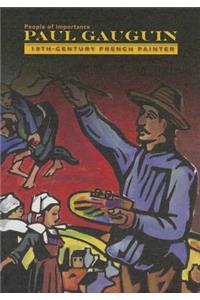 Paul Gauguin: 19th-Century French Painter