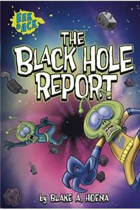 Black Hole Report