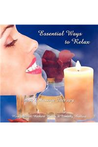 Essential Ways to Relax