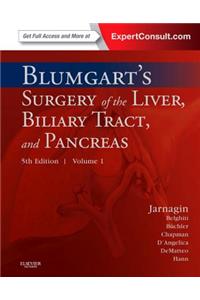 Blumgart's Surgery of the Liver, Biliary Tract and Pancreas