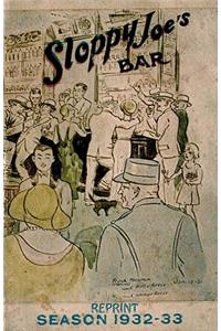 Sloppy Joe's Bar Reprint Season 1932 - 1933