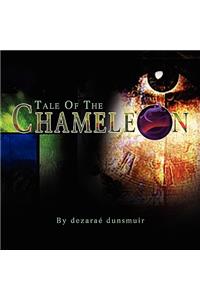 Tale of the Chameleon