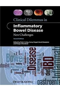 Clinical Dilemmas in Inflammatory Bowel Disease