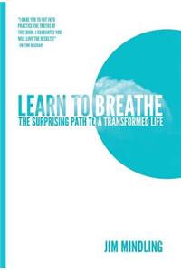 Learn to Breathe