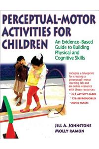 Perceptual-Motor Activities for Children