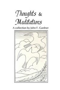 Thoughts & Meditations