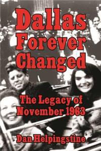 Dallas Forever Changed