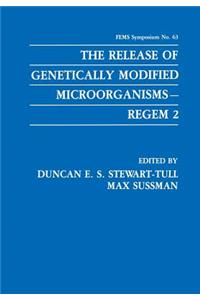Release of Genetically Modified Microorganisms--Regem 2