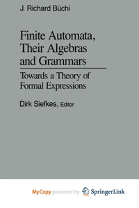 Finite Automata, Their Algebras and Grammars