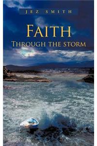 Faith - Through the Storm