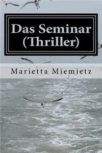 Das Seminar (Thriller)