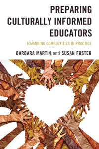 Preparing Culturally Informed Educators