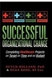 Successful Organizational Change