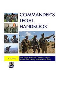 Commander's Legal Handbook