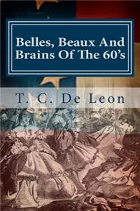 Belles, Beaux and Brains of the 60's