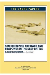 Synchronizing Airpower and Firepower in the Deep Battle