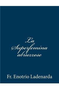 La Superfemina abruzzese