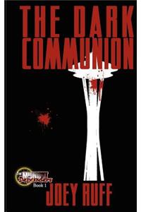 The Dark Communion