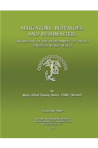 Alligators, Buffaloes, and Bushmasters