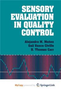Sensory Evaluation in Quality Control