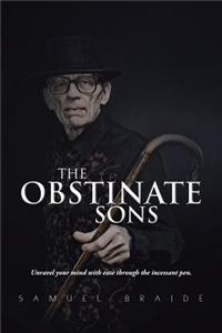 Obstinate Sons