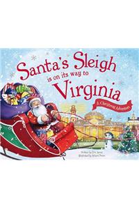 Santa's Sleigh is on its Way to Virginia