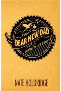 Dear New Dad